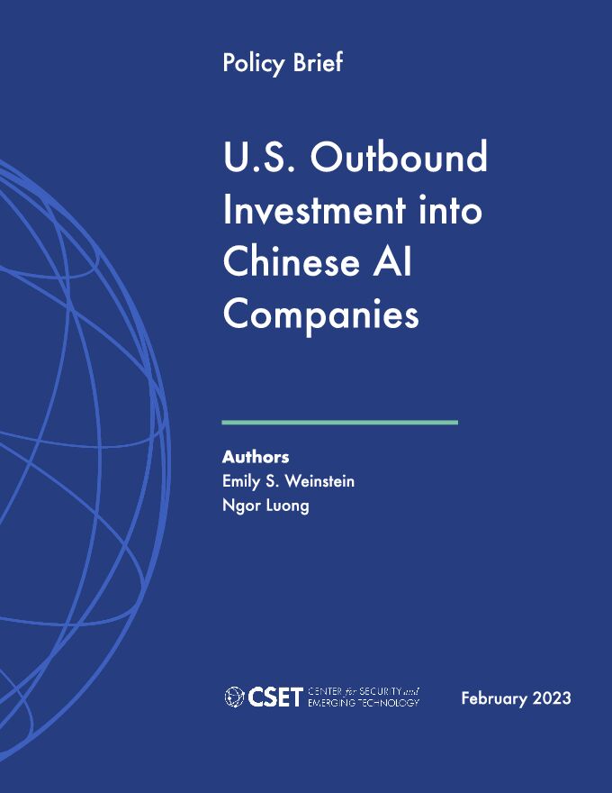 安全与新兴技术中心-美国对中国人工智能企业的投资分析(英)-2023.2-68页.pdf 安全与新兴技术中心-美国对中国人工智能企业的投资分析(英)-2023.2-68页.pdf