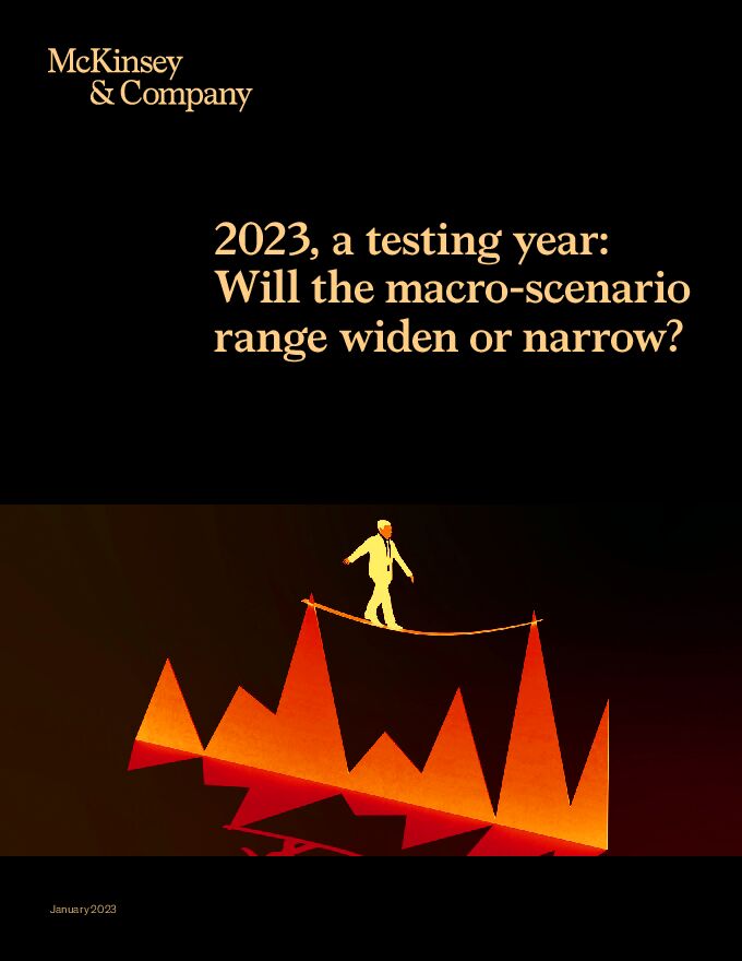 2023-a-testing-year-will-the-macro-scenario-range-widen-or-narrow.pdf 2023-a-testing-year-will-the-macro-scenario-range-widen-or-narrow.pdf