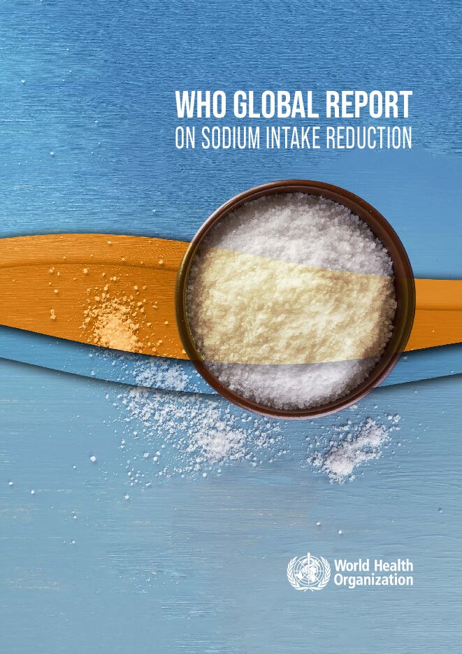 WHO:Global report on sodium intake reduction.pdf WHO:Global report on sodium intake reduction.pdf