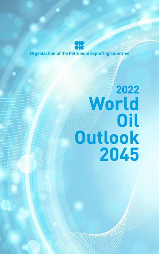 【OPEC】世界石油展望2045(2022年版).pdf 【OPEC】世界石油展望2045(2022年版).pdf