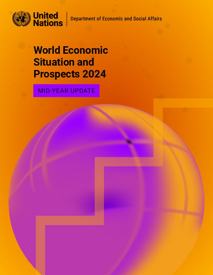 2024年年中的世界经济形势与展望(英)-联合国-2024-32页.pdf 2024年年中的世界经济形势与展望(英)-联合国-2024-32页.pdf