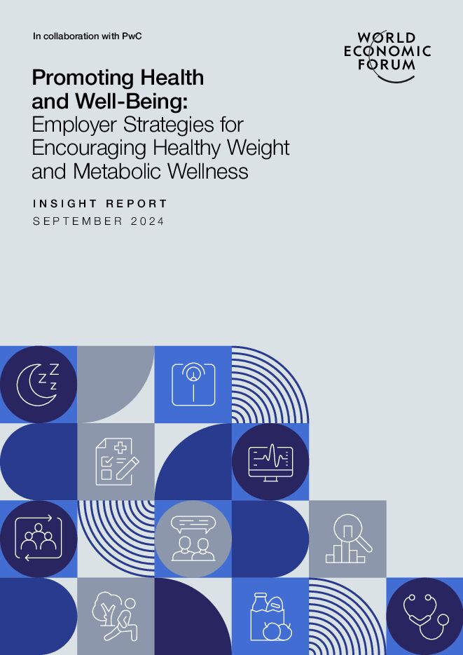 Promoting Health and Well-Being:Employer Strategies for Encouraging Healthy Weight and Metabolic Wellness.pdf Promoting Health and Well-Being:Employer Strategies for Encouraging Healthy Weight and Metabolic Wellness.pdf