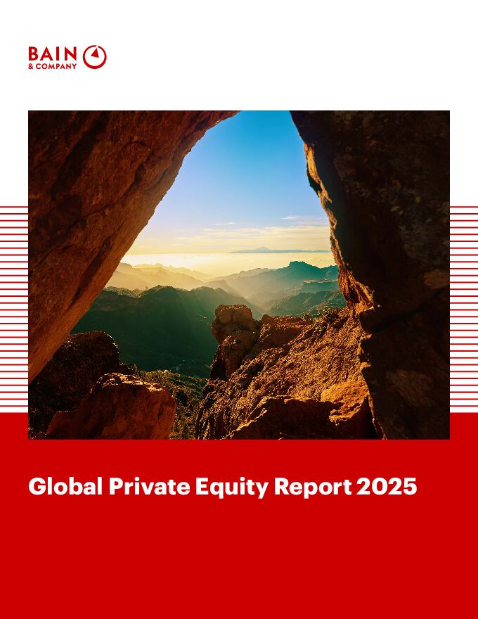 【Bain】Global Private Equity Report 2025.pdf 【Bain】Global Private Equity Report 2025.pdf