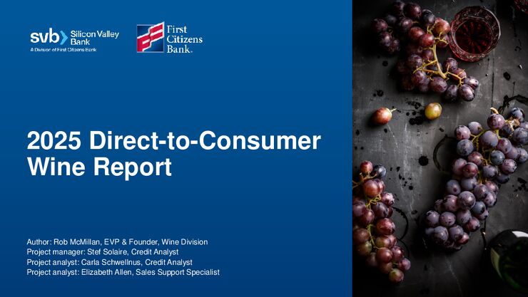 【硅谷银行】2025-svb-direct-to-consumer-wine-report.pdf 【硅谷银行】2025-svb-direct-to-consumer-wine-report.pdf