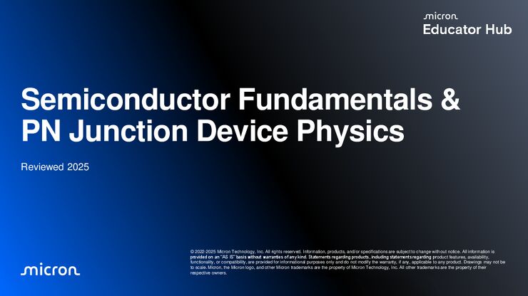 micron-semiconductor-fundamentals-and-pn-junction-device-physics-presentation半导体基础与PN结器件物理.pdf micron-semiconductor-fundamentals-and-pn-junction-device-physics-presentation半导体基础与PN结器件物理.pdf