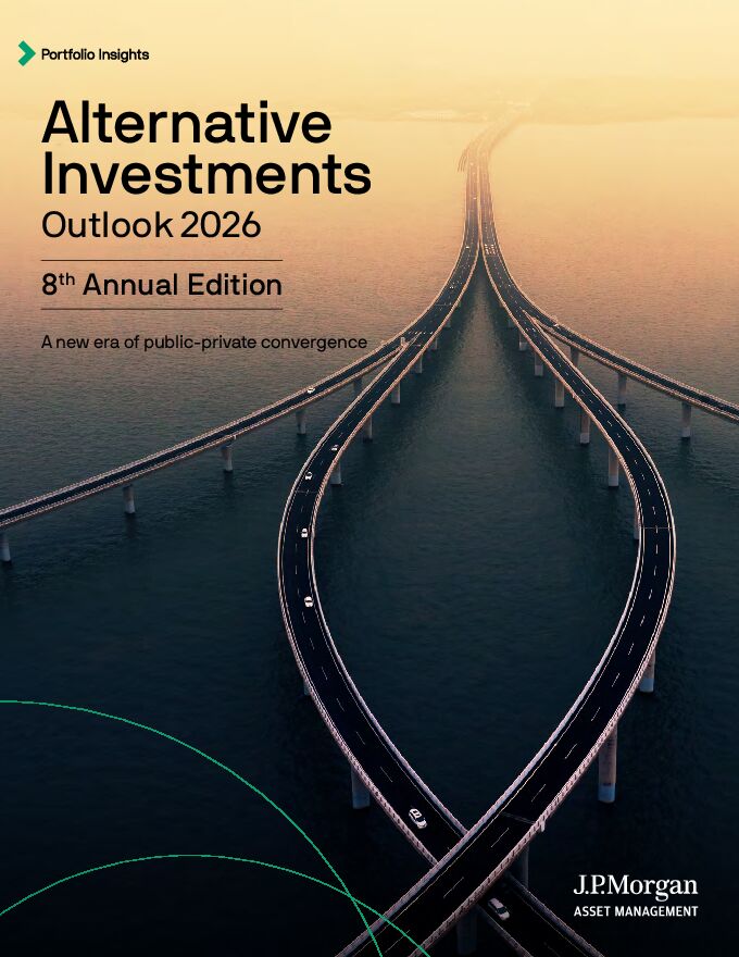 摩根大通:2026年全球另类投资展望报告.pdf 摩根大通:2026年全球另类投资展望报告.pdf